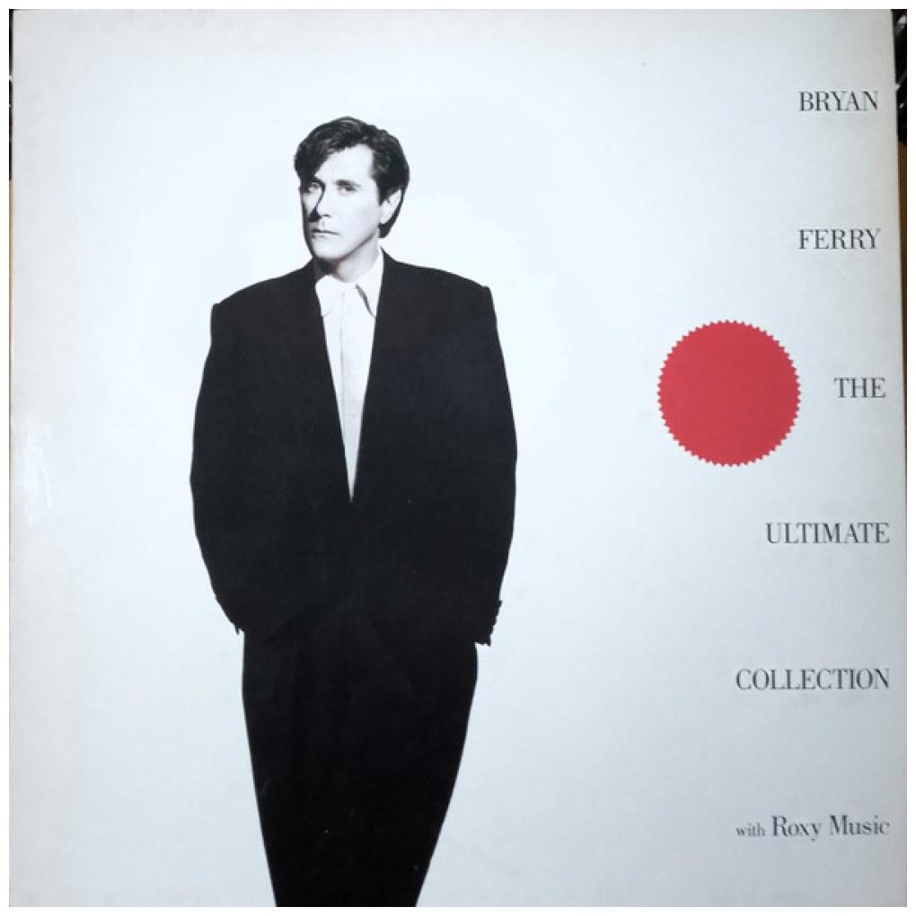 BRYAN FERRY With ROXY MUSIC - THE ULTIMATE COLLECTION | VINILO USADO