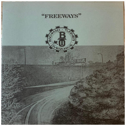 BUCHMAN TURNER OVERDRIVE - FREEWAYS | 7" SINGLE USADO
