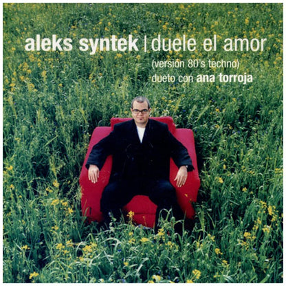 ALEKS SYNTEK DUETO CON ANA TORROJA - DUELE EL AMOR (VERSIÓN 80'S TECHNO) (CD SINGLE) (PROMO COPY) | CD