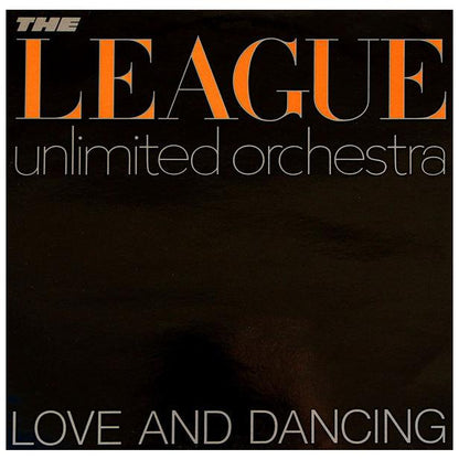 HUMAN LEAGUE UNLIMITED - LOVE AND DANCING (HUMAN LEAGUE REMIXES) | VINILO USADO
