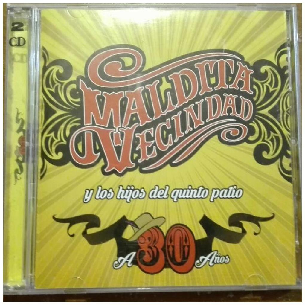 MALDITA VECINDAD Y LOS HIJOS DEL QUINTO PATIO - A 30 ANOS (CD+DVD) | CD