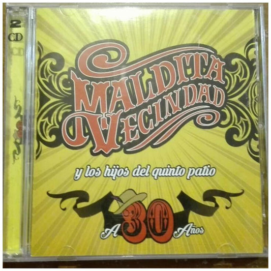 MALDITA VECINDAD Y LOS HIJOS DEL QUINTO PATIO - A 30 ANOS (CD+DVD) | CD