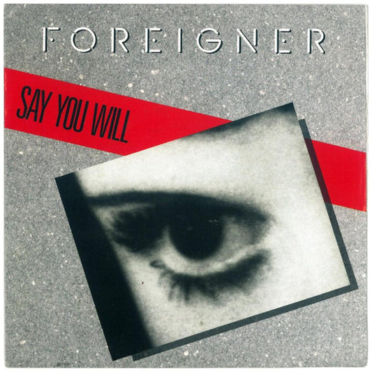 FOREIGNER - SAY YOU WILL | 7" SINGLE USADO