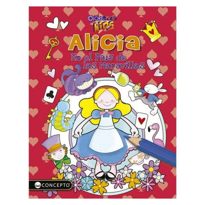 COLORE- ARTE KIDS - ALICIA EN EL PAIS DE LAS MARAVILLAS (RÚSTICA) - EQUIPO EDITORIAL | LIBRO