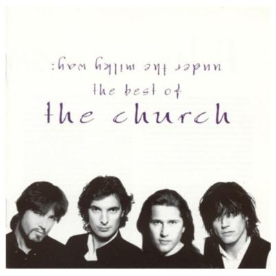 THE CHURCH - UNDER THE MILKY WAY THE BEST OF | CD