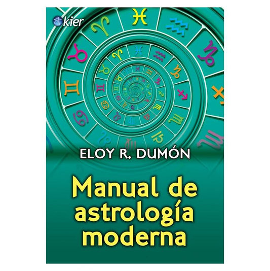 MANUAL DE ASTROLOGÍA MODERNA (TAPA BLANDA) - ELOY R. DUMON | LIBRO