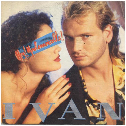 IVAN - HEY! MADEMOISELLE! | VINILO USADO