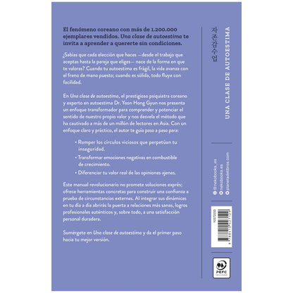 UNA CLASE DE AUTOESTIMA (TAPA BLANDA ) - DR. YOON HONG GYUN | LIBRO