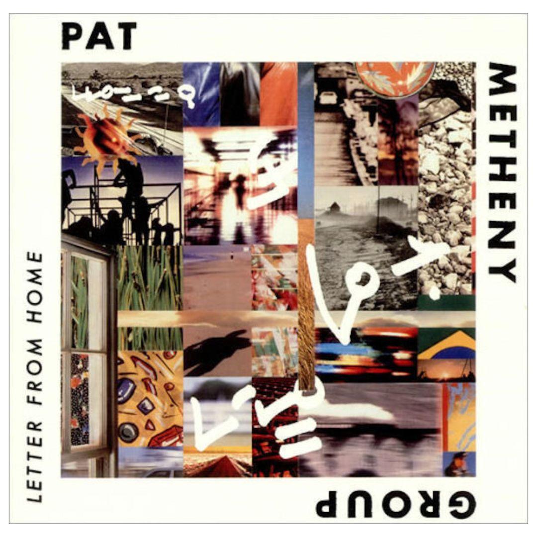 PAT METHENY GROUP - LETTER FROM HOME | VINILO