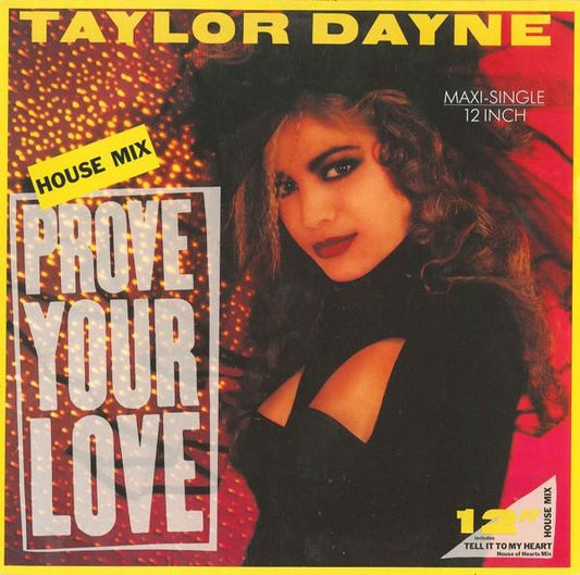 TAYLOR DAYNE - PROVE YOUR LOVE (HOUSE MIX) | 12 MAXI SINGLE USADO