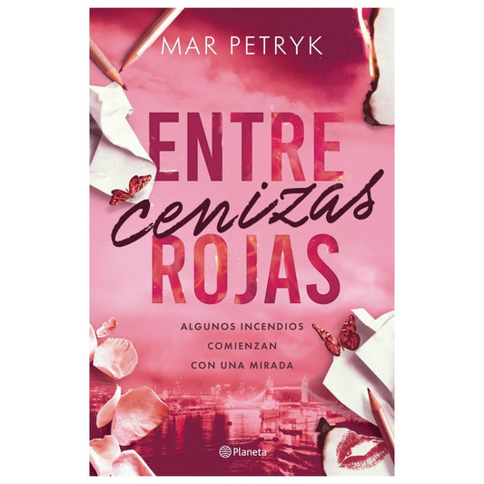 ENTRE CENIZAS ROJAS (TAPA RÚSTICA) - MAR PETRYK | LIBRO