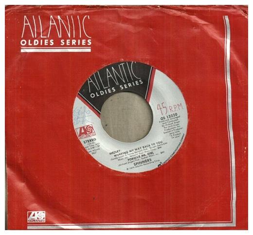 SPINNERS - WORKING MY WAY BACK TO YOU | 7" SINGLE VINILO USADO