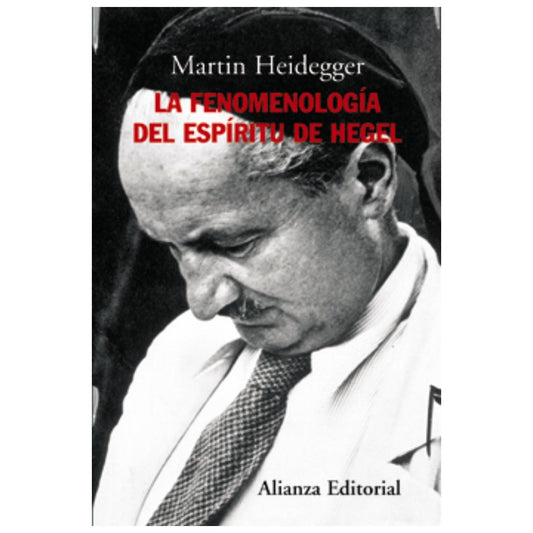 FENOMENOLOGIA DEL ESPIRITU (TAPA BLANDA) - MARTIN HEIDEGGER | LIBRO