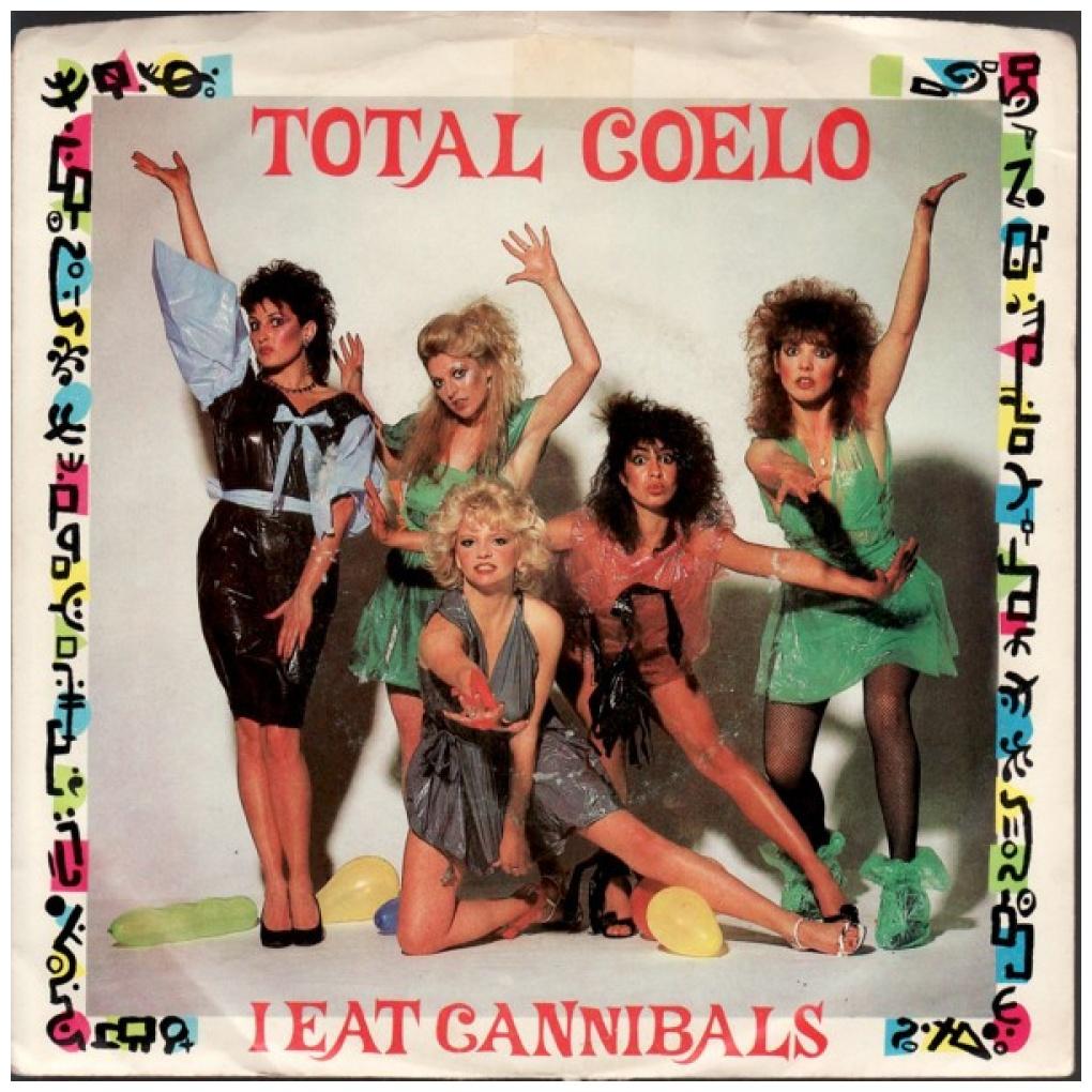 TOTAL COELO - I EAT CANNIBALS | 7" SINGLE USADO