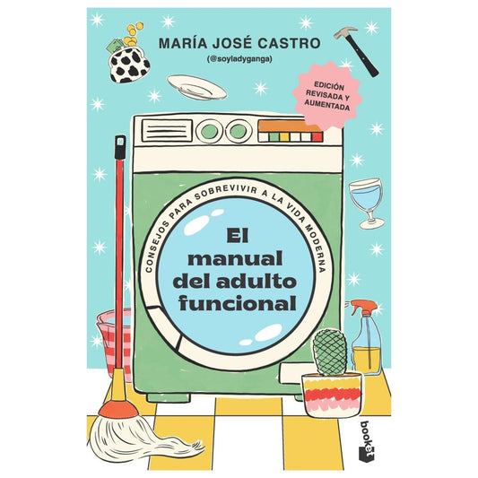 EL MANUAL DEL ADULTO FUNCIONAL (TAPA RUSTICA) - MARÍA JOSÉ CASTRO | LIBRO