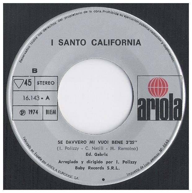 I SANTO-CALIFORNIA - TORNERO | 7 SINGLE VINILO USADO