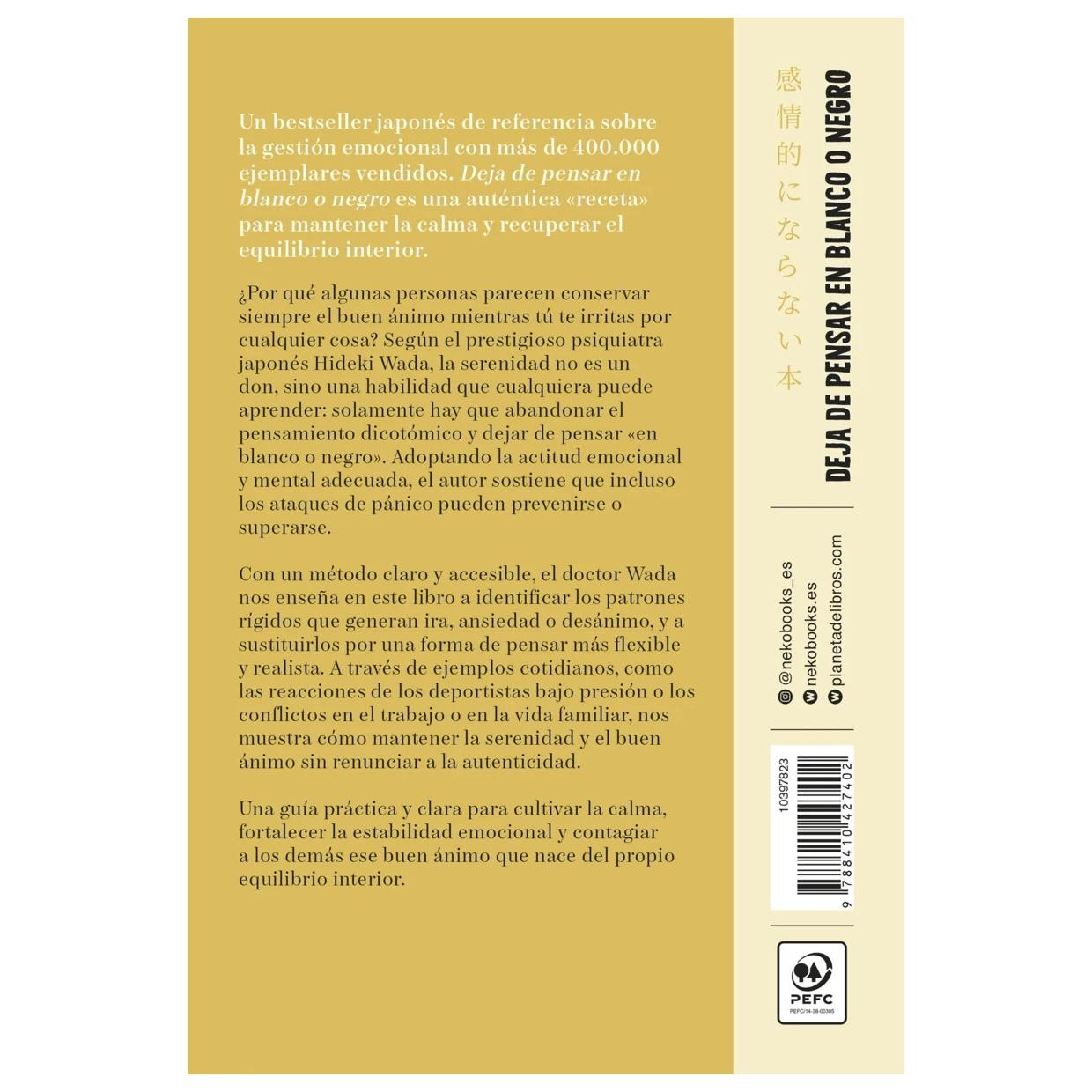 DEJA DE PENSAR EN BLANCO O NEGRO (TAPA RÚSTICA) - HIDEKI WADA | LIBRO