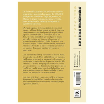 DEJA DE PENSAR EN BLANCO O NEGRO (TAPA RÚSTICA) - HIDEKI WADA | LIBRO