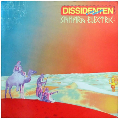 DISSIDENTEN - SAHARA ELECTRIC | VINILO USADO