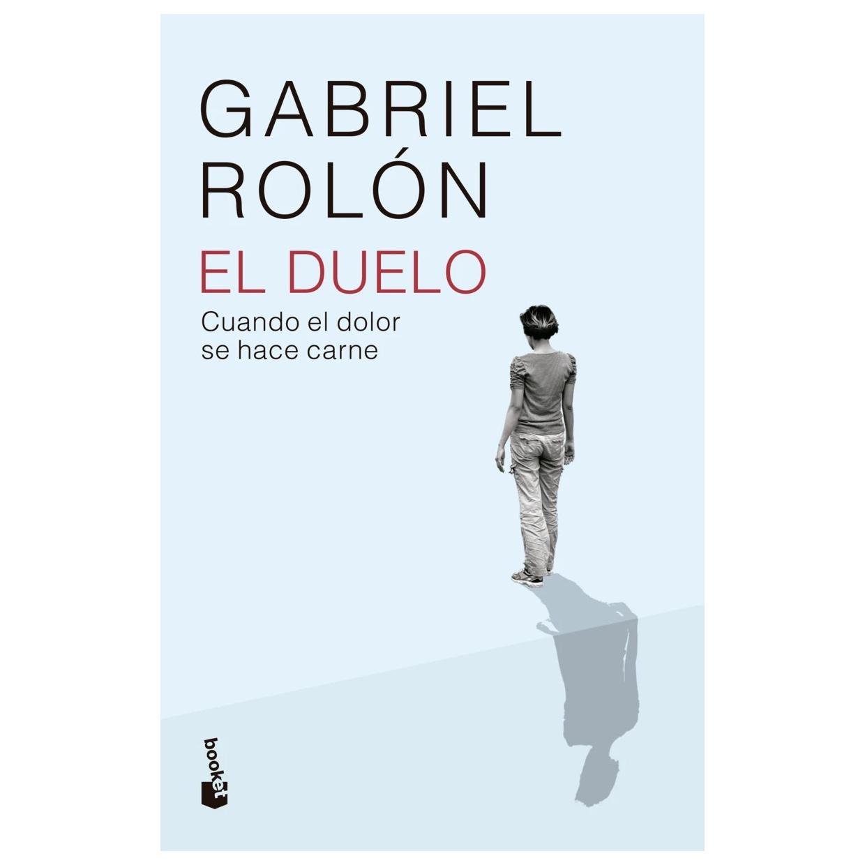 EL DUELO (BOLSILLO) - GABRIEL ROLÓN | LIBRO
