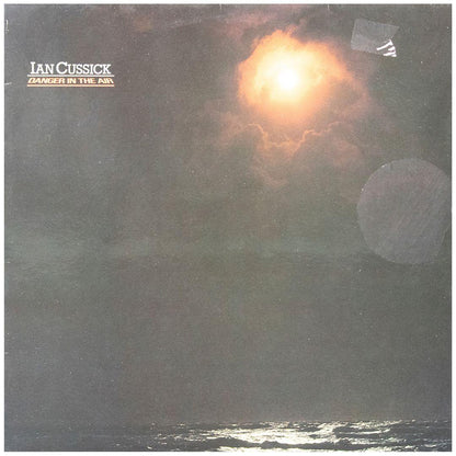 IAN CUSSICK - DANGER IN THE AIR | VINILO USADO