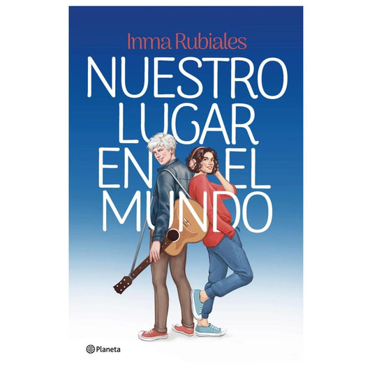 NUESTRO LUGAR EN EL MUNDO (TAPA BLANDA) - INMA RUBIALES | LIBRO