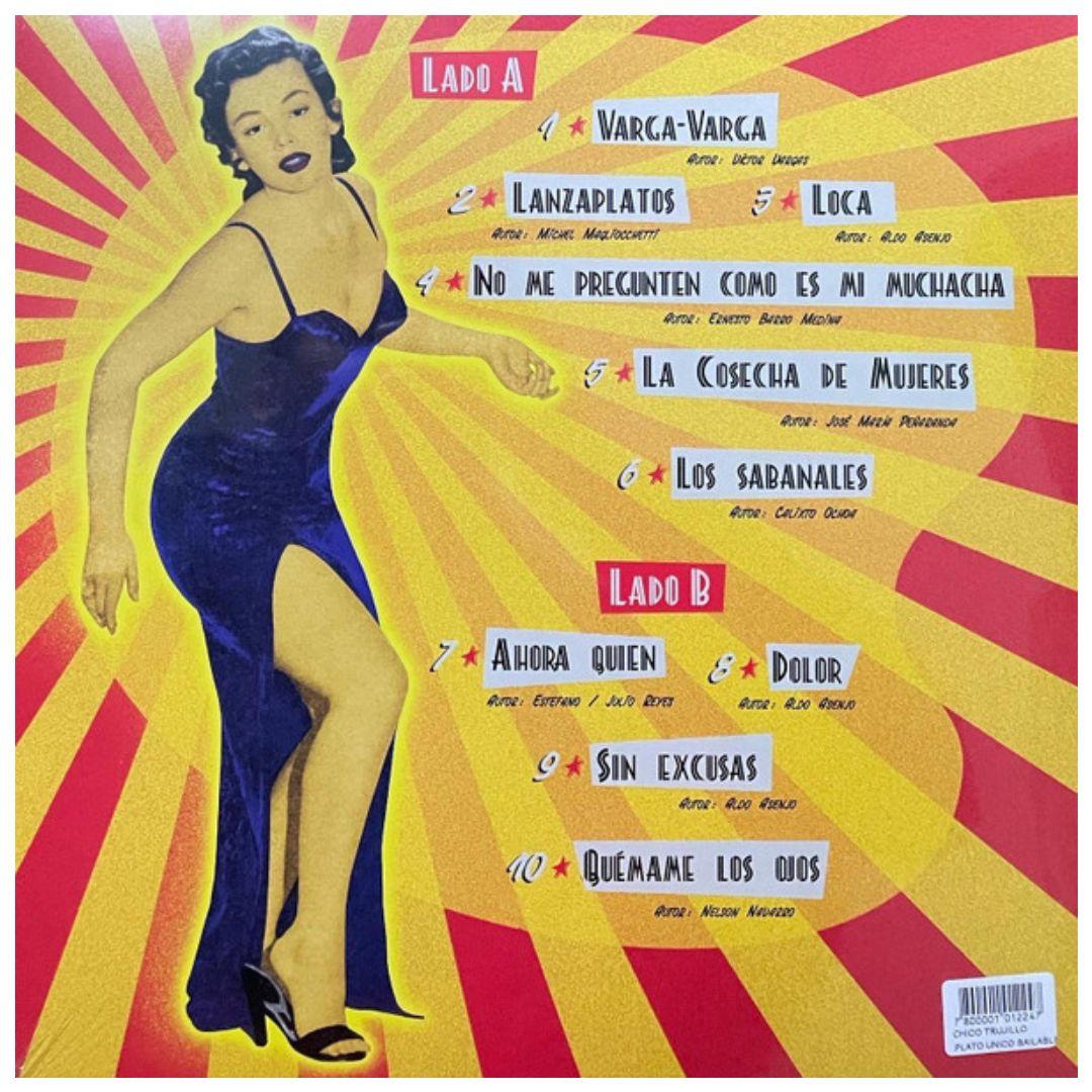CHICO TRUJILLO - PLATO UNICO BAILABLE | VINILO