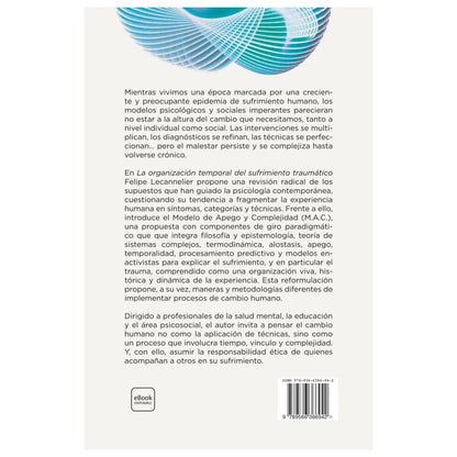 LA ORGANIZACIÓN TEMPORAL DEL SUFRIMIENTO TRAUMÁTICO (TAPA RÚSTICA) - FELIPE LECANNELIER | LIBRO