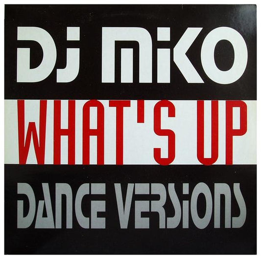 DJ MIKO - WHAT S UP | 12" MAXI SINGLE USADO