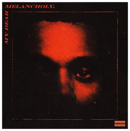 WEEKND - MY DEAR MELANCHOLY | CD