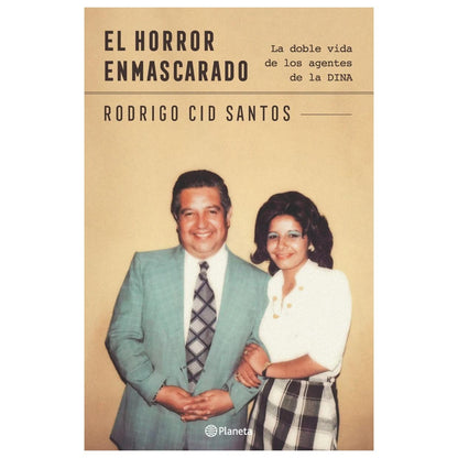EL HORROR ENMASCARADO (TAPA BLANDA) - RODRIGO CID | LIBRO