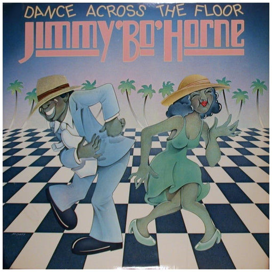 JIMMY "BO" HORNE - DANCE ACROSS THE FLOOR | VINILO USADO