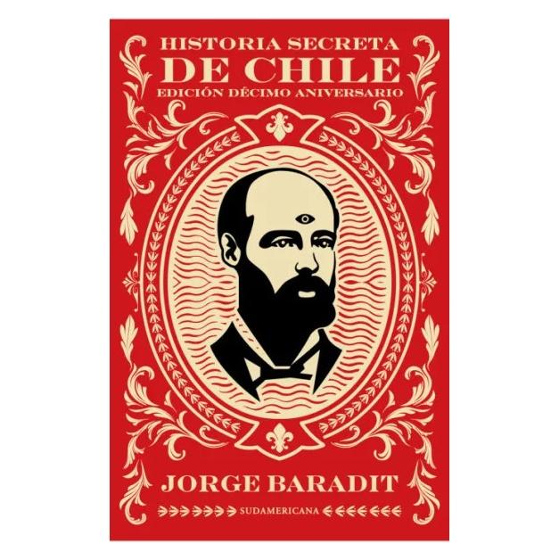 HISTORIA SECRETA DE CHILE (REED. TD) (TAPA DURA) - JORGE BARADIT  | LIBRO