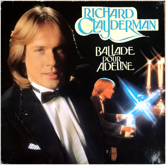 RICHARD CLAYDERMAN - BALLADE POUR ADELINE | VINILO USADO