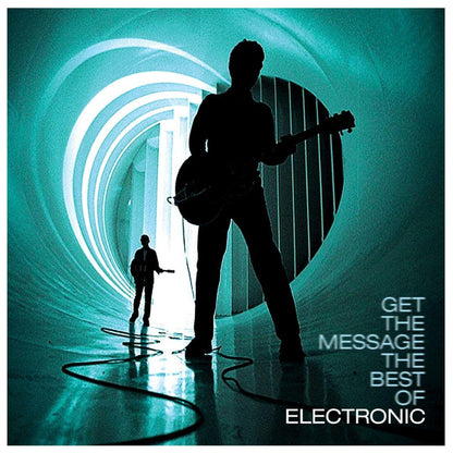 ELECTRONIC - GET THE MESSAGE: THE BEST OF ELECTRONIC (2LP) | VINILO