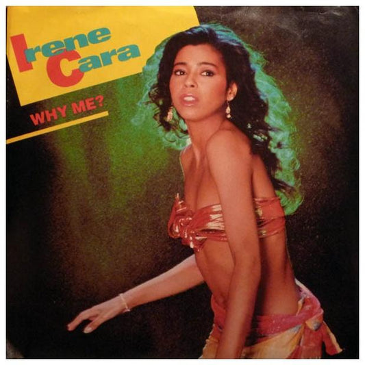 IRENE CARA - WHY ME ? | 7" SINGLE VINILO USADO