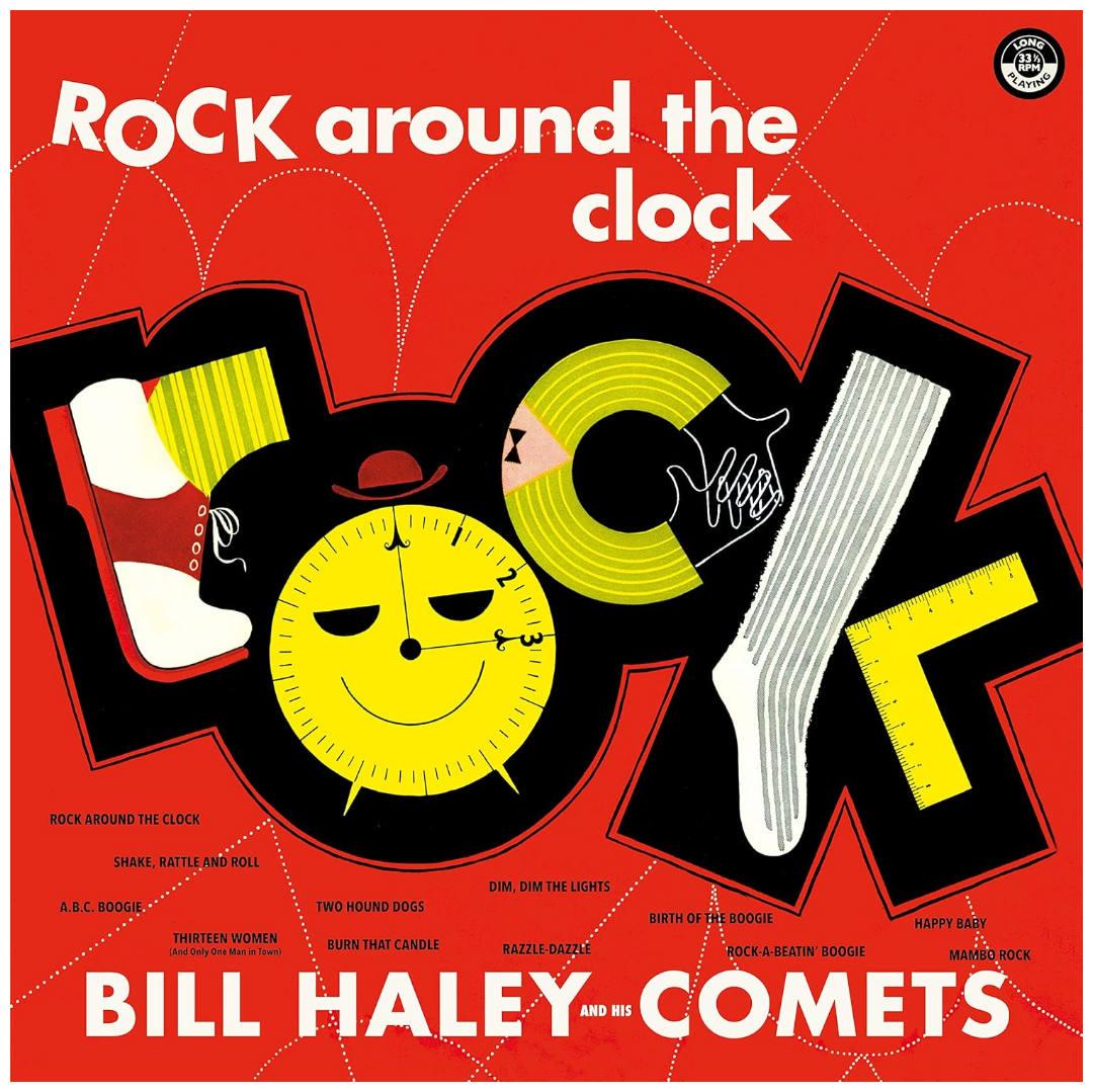 BILL HALEY - ROCK AROUND THE CLOCK | VINILO