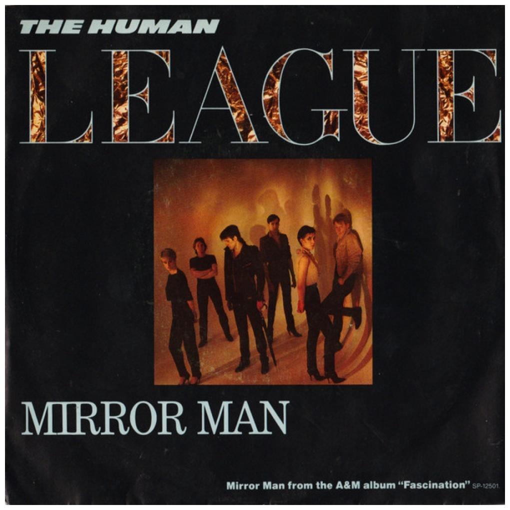 HUMAN LEAGUE - MIRROR MAN | 7" SINGLE USADO