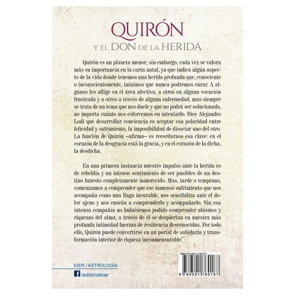 QUIRÓN Y EL DON DE LA HERIDA (RÚSTICA) - ALEJANDRO LODI | LIBRO