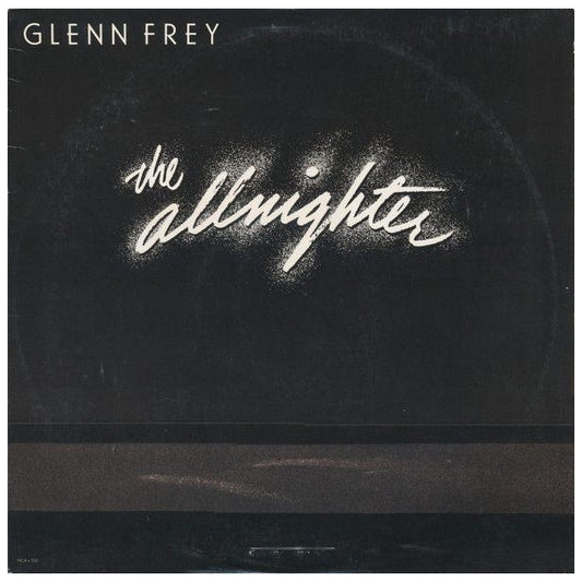 GLENN FREY - THE ALLNIGHTER | VINILO USADO