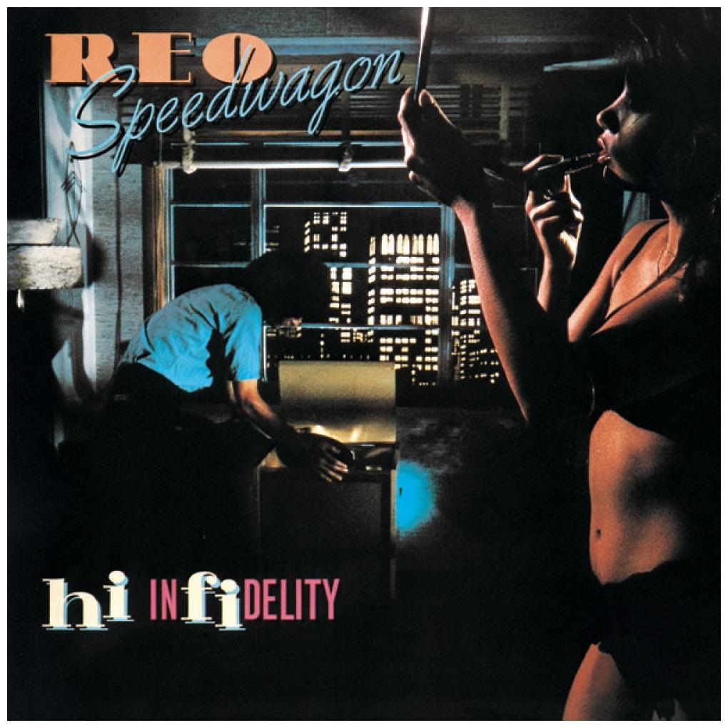 R.E.O. SPEEDWAGON - HI-INFIDELITY | VINILO USADO