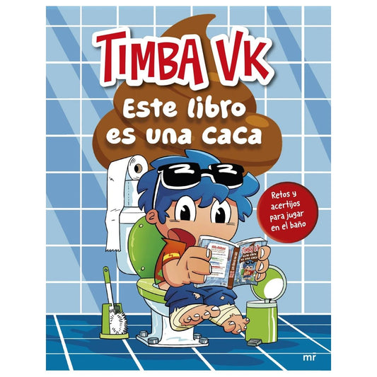 ESTE LIBRO ES UNA CACA (TAPA BLANDA) - TIMBA VK | LIBRO