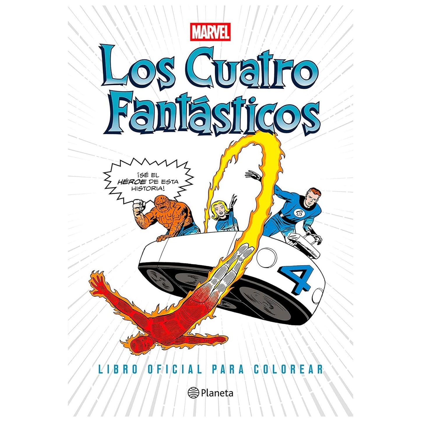 LOS CUATRO FANTÁSTICOS. LIBRO OFICIAL PARA COLOREAR (TAPA BLANDA) - MARVEL | LIBRO