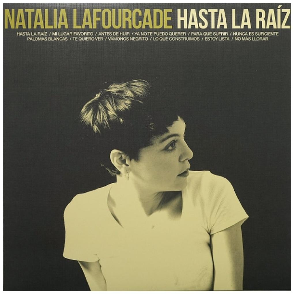 NATALIA LAFOURCADE - HASTA LA RAIZ | VINILO