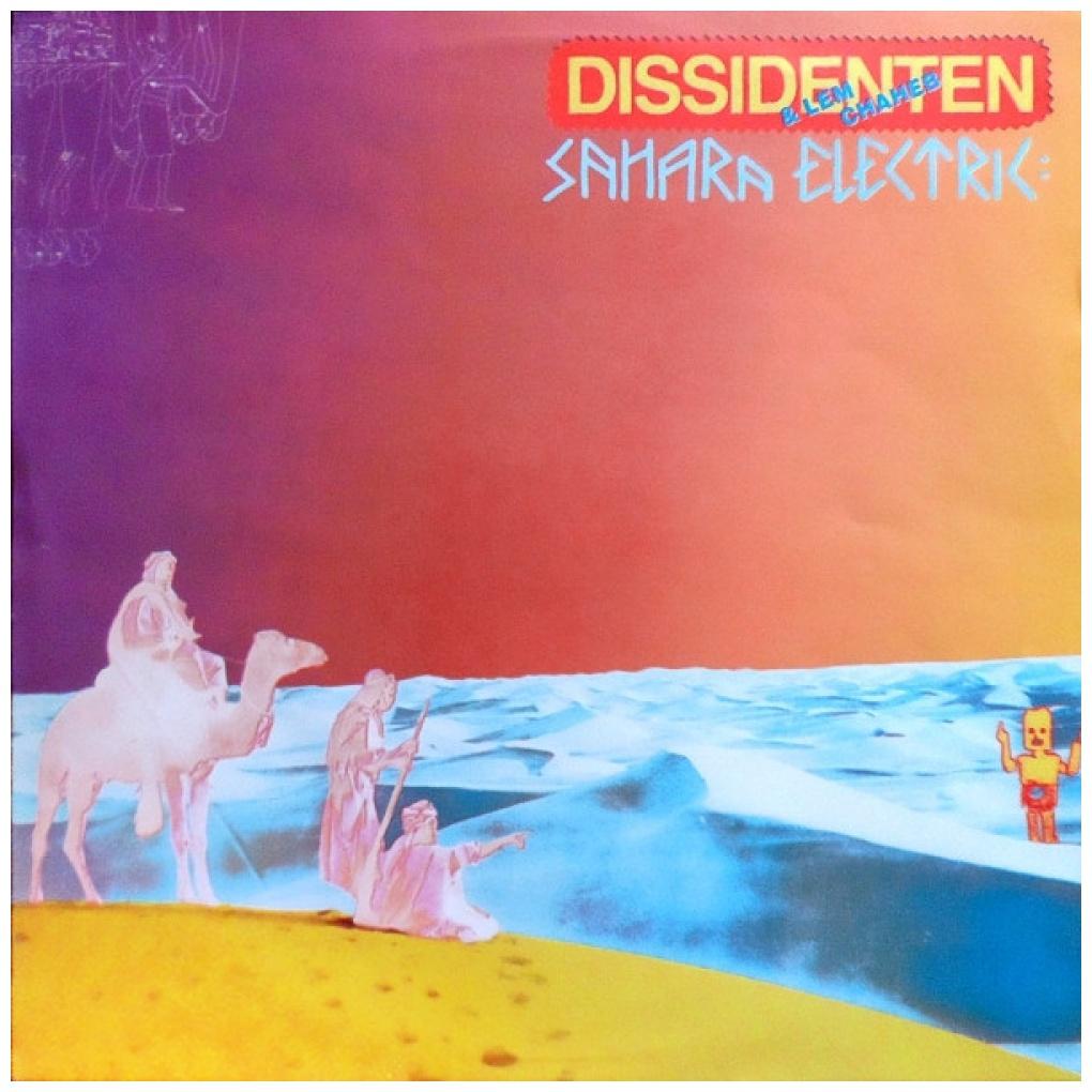 DISSIDENTEN - SAHARA ELECTRIC | VINILO USADO