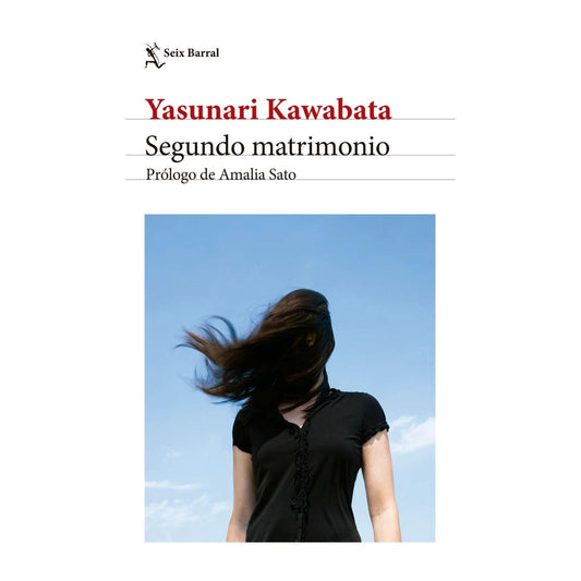 SEGUNDO MATRIMONIO. NUEVA EDICIÓN (TAPA RÚSTICA) - YASUNARI KAWABATA | LIBRO