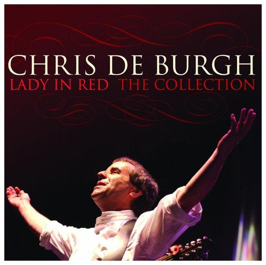 CHRIS DE BURGH - LADY IN RED: THE COLLECTION | CD