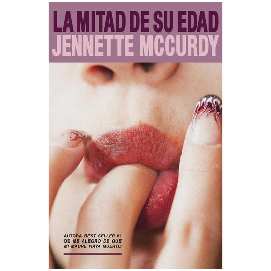LA MITAD DE SU EDAD (TAPA BLANDA) - JENNETTE MCCUDY | LIBRO