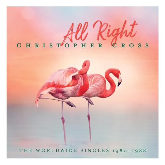CHRISTOPHER CROSS - ALL RIGHT: THE WORLDWIDE SINGLES 1980-1988 (PINK/GREEN VINYL) | VINILO