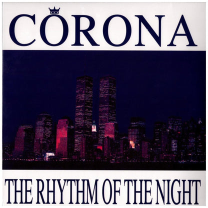 CORONA - THE RHYTHM OF THE NIGHT | 12'' MAXI SINGLE